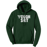 Tough Shit Champion Hoodie Sweatshirt