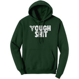 Tough Shit Champion Hoodie Sweatshirt