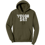 Tough Shit Champion Hoodie Sweatshirt