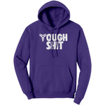Tough Shit Champion Hoodie Sweatshirt