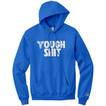 Tough Shit Champion Hoodie Sweatshirt