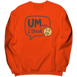 Um_I_Think_Crewneck_Sweatshirt__Orange_Mockup.png