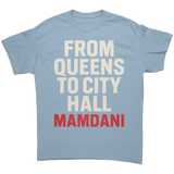 Zohran_Mamdani_From_Queens_to_City_Ha_Light_Blue_Front_Mockup.png