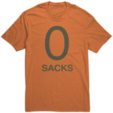 0 Sacks Put It On At T Shirt