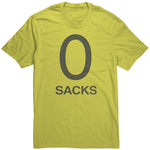 0 Sacks Put It On At T Shirt