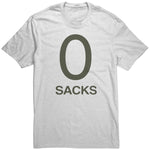 0 Sacks Put It On At T Shirt