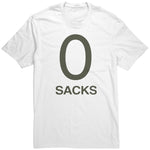 0 Sacks Put It On At T Shirt