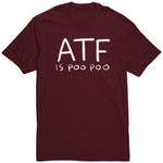 Atf Is Poo Poo Shirt