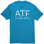 Atf Is Poo Poo Shirt