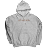 August Slipped Away Sweatshirt Hoodie into a moment in a time