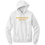 Burrowhead My Ass Champion Hoodie Sweatshirt