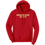 Burrowhead My Ass Hoodie Sweatshirt