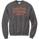 Daily Dose Of Sunshine Champion Sweatshirt
