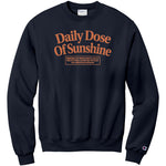 Daily Dose Of Sunshine Champion Sweatshirt