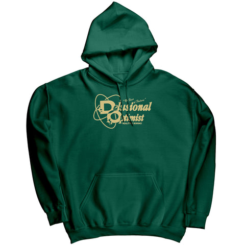 Delusional Optimist Hoodie Sweatshirt