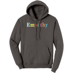 Empathy Hoodie Sweatshirt