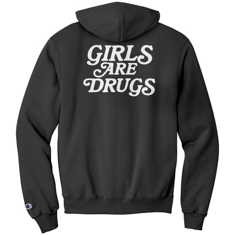 Girls Are Drugs Champion Hoodie Sweatshirt Black Double Print