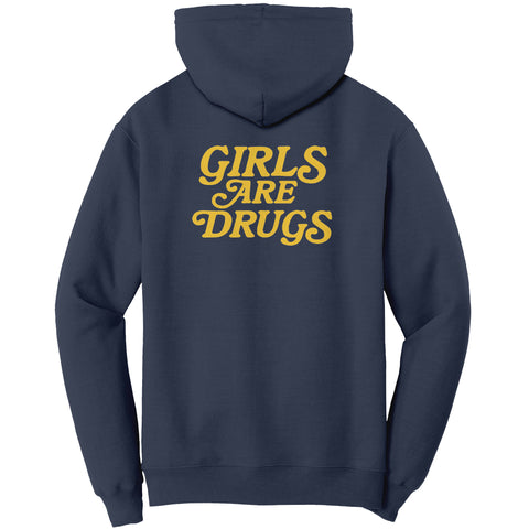 Girls Are Drugs Hoodie Sweatshirt Navy Double Print
