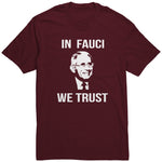 In Fauci We Trust Shirt
