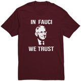 In Fauci We Trust Shirt