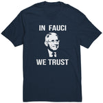 In Fauci We Trust Shirt