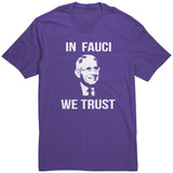 In Fauci We Trust Shirt