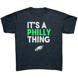 It's A Philly Thing Kids Youth T Shirt