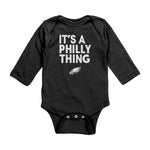 It's A Philly Thing Long Sleeve Kids Baby Bodysuit