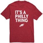 Its A Philly Thing Shirt