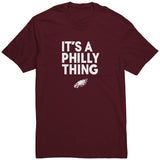 It's A Philly Thing Shirt