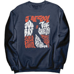 Joe Shiesty Sweatshirt