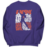 Joe Shiesty Sweatshirt
