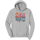 Kelce Bowl Hoodie Sweatshirt