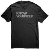 Know Yourself T Shirt