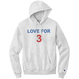Love For 3 Champion Hoodie Sweatshirt