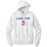 Love For 3 Champion Hoodie Sweatshirt