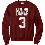 Love For 3 Damar Champion Sweatshirt