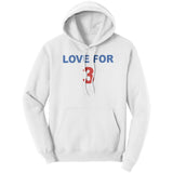 Love For 3 Hoodie Sweatshirt