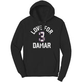 Love For Damar 3 Hoodie Sweatshirt