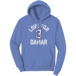 Love For Damar 3 Hoodie Sweatshirt