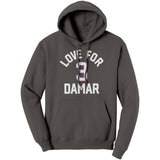 Love For Damar 3 Hoodie Sweatshirt