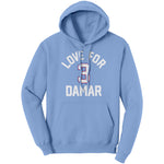 Love For Damar 3 Hoodie Sweatshirt