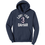 Love For Damar 3 Hoodie Sweatshirt