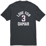 Love For Damar 3 Shirt