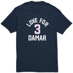 Love For Damar 3 Shirt