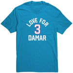 Love For Damar 3 Shirt