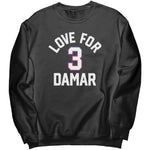 Love For Damar 3 Sweatshirt
