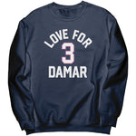 Love For Damar 3 Sweatshirt