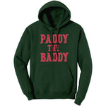 Paddy The Baddy Hoodie Sweatshirt