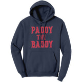 Paddy The Baddy Hoodie Sweatshirt